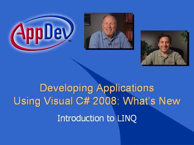 Developing Applications Using Visual C# 2008: What&rsquo;s New